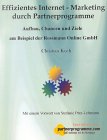 Effizientes Internet- Marketing durch Partnerprogramme.