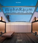 WohnRaum. Modernes Design + gute Ideen  = mehr Platz.